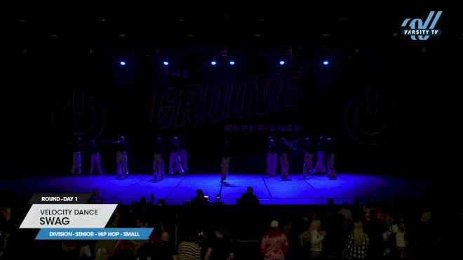Velocity Dance - SWAG [2023 Senior - Hip Hop - Small Day 1] 2023 GROOVE Dance Grand Nationals