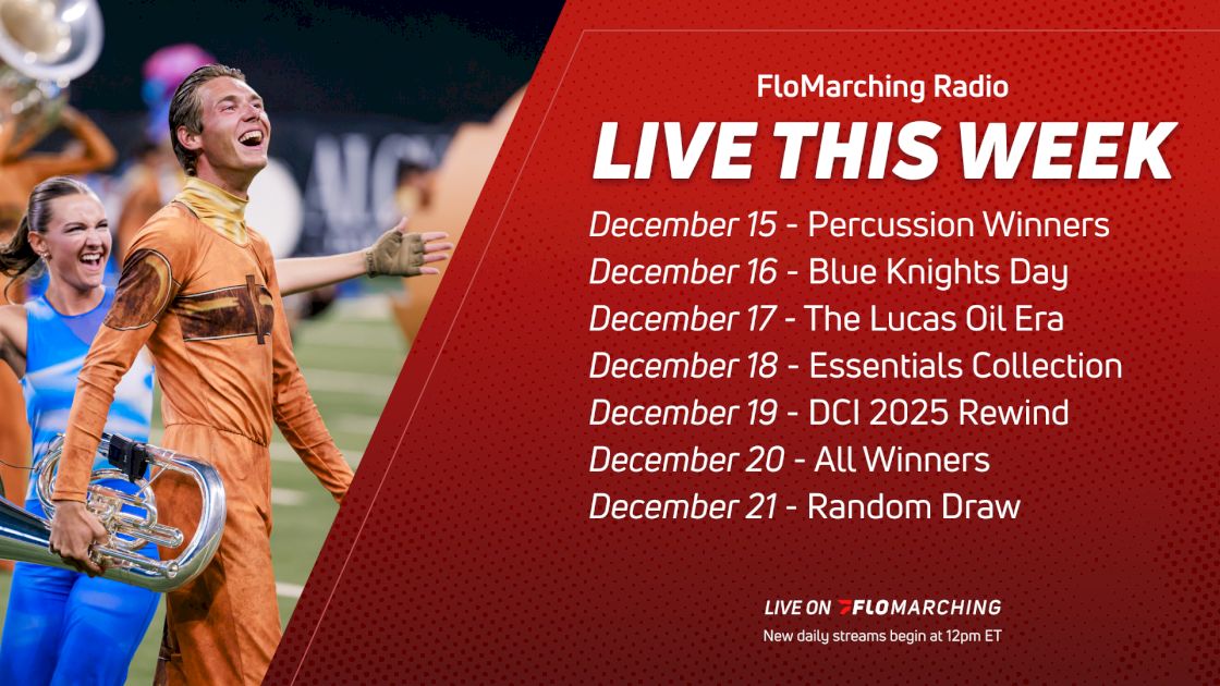 What's Playing on FloMarching Radio This Week, Dec. 15 - 21