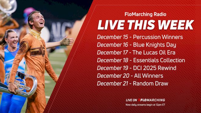 What's Playing on FloMarching Radio This Week, December 15 - 21