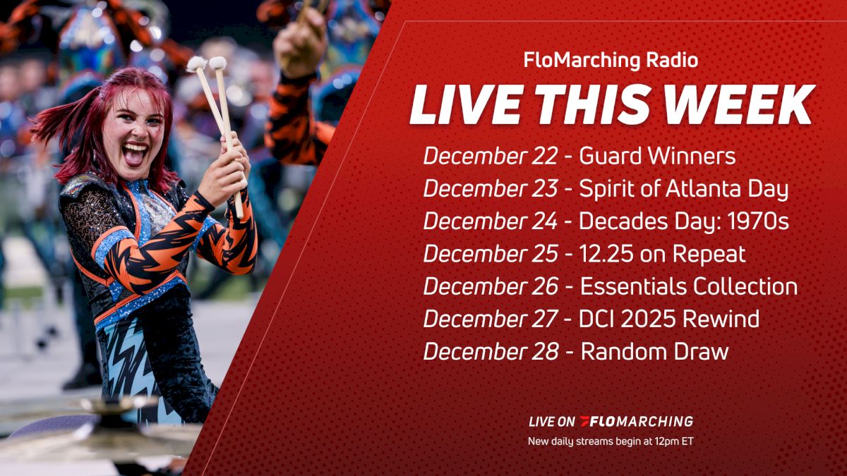 What's Playing on FloMarching Radio This Week, December 22 - 28