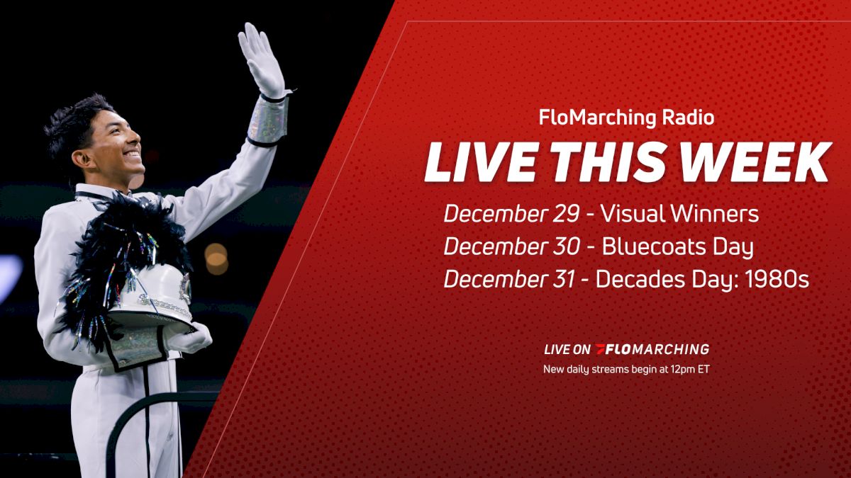 FINAL WEEK | What's Playing on FloMarching Radio This Week, December 29-31