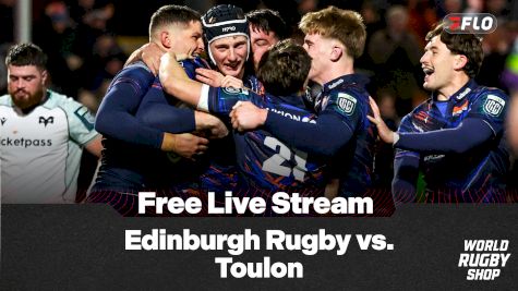 How To Watch Edinburgh Rugby vs. Toulon Free Stream