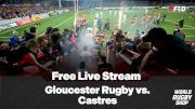 How To Watch Gloucester Rugby vs. Castres Rugby Free Stream