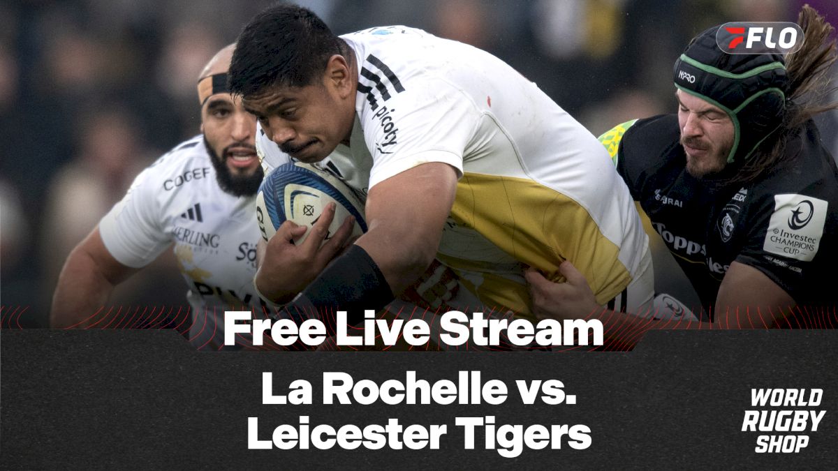 How To Watch La Rochelle vs. Leicester Tigers Free Stream