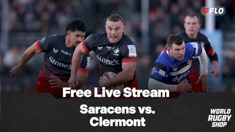 How To Watch Saracens vs. Clermont Rugby Free Stream