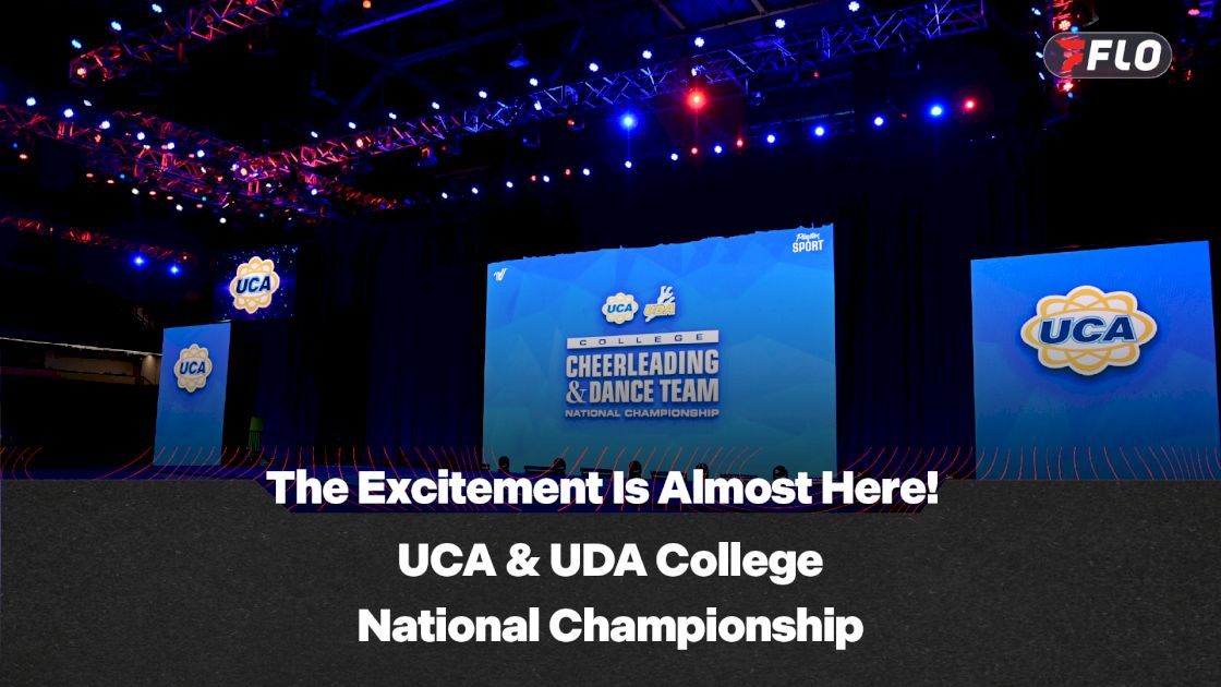 Time To Gear Up For UCA & UDA College National Championship!