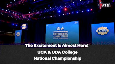 Gear Up For UCA & UDA College Nationals!