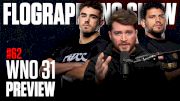 The HEAVYWEIGHT TITLE Is On The Line At WNO 31 | The FloGrappling Show (Ep 62)