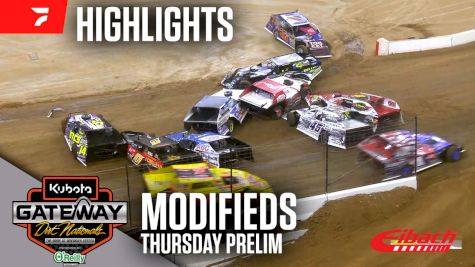 Highlights | 2025 Modifieds Thursday Prelim at Kubota Gateway Dirt Nationals