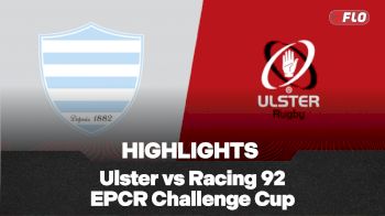 Full Match Highlights: Ulster Rugby vs Racing 92 EPCR Challenge Cup 2025-2026 Round 1