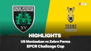Full Match Highlights: Zebre Parma vs US Montauban EPCR Challenge Cup 2025-2026 Round 1