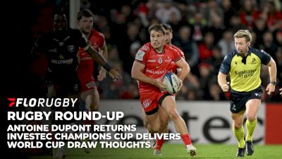 Rugby Round-Up Champions Cup Review