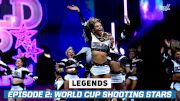 LEGENDS Episode 2: Inside The Grind With World Cup Shooting Stars