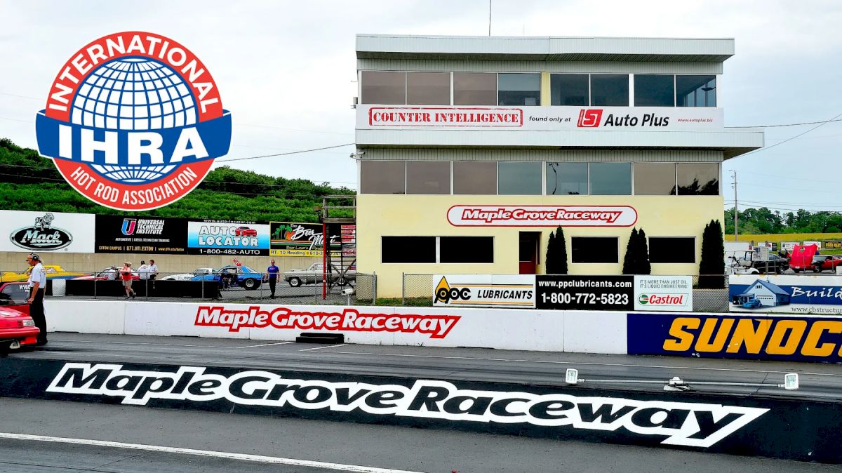 IHRA Announces Acquisition of Maple Grove Raceway