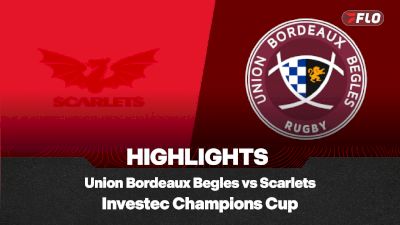 Full Match Highlights: Union Bordeaux Begles vs Scarlets Investec Champions Cup 2025-2026 Round 2