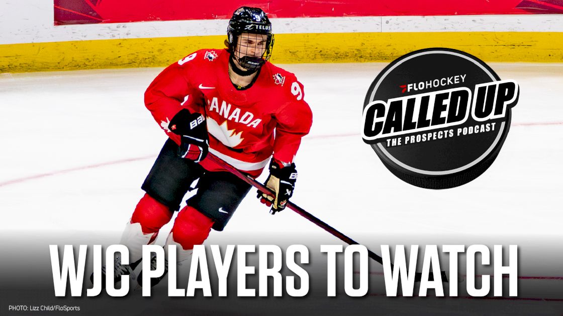 Called Up The Prospects Podcast: WJC Players To Watch