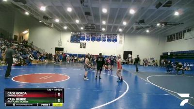 117-135 lbs Round 1 - Cade Gorda, Eastside United vs Cash Burke, High Plains Thunder