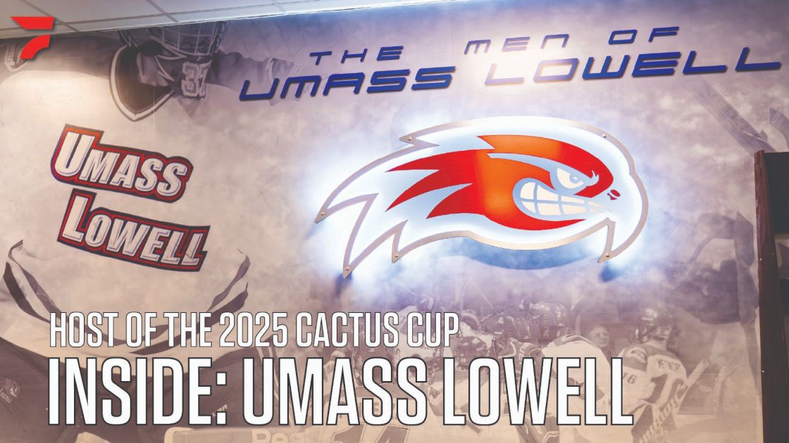 Inside: UMass Lowell Men's Hockey | 2025 Cactus Cup Host