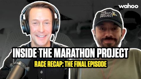 Inside The Marathon Project Presented by Wahoo Fitness: Finale