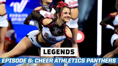 LEGENDS Episode 6: The Cheer Athletics Panthers Dynasty