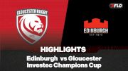 Full Match Highlights: Edinburgh Rugby vs Gloucester Investec Champions Cup 2025-2026 Round 3