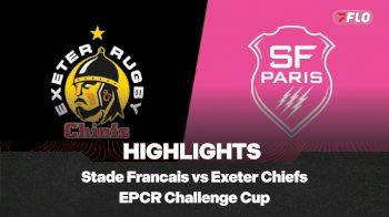 Full Match Highlights: Stade Francais vs Exeter Chiefs | EPCR Challenge Cup 2025-2026 Round 3