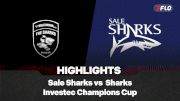 Full Match Highlights: Sale Sharks vs Hollywoodbets Sharks | Investec Champions Cup 2025-2026 Round 3