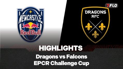 Dragons RFC vs  Newcastle Red Bulls Highlights | EPCR Challenge Cup Round 4