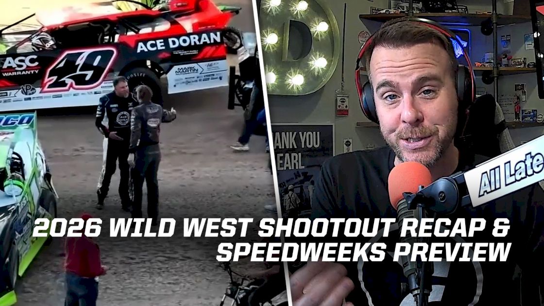 2026 Wild West Shootout Recap/Speedweeks Preview
