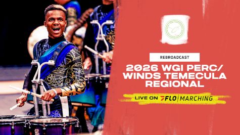 2026 REBROADCAST: WGI Perc/Winds Temecula Regional+