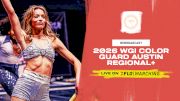 2026 REBROADCAST: WGI Guard Austin Regional+