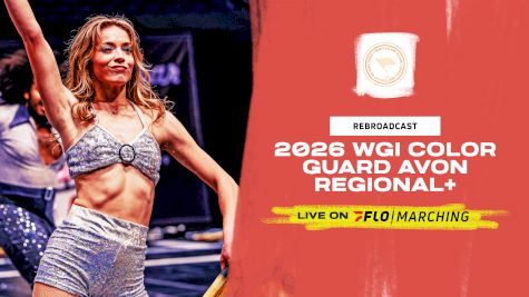 2026 REBROADCAST: WGI Guard Avon Regional+