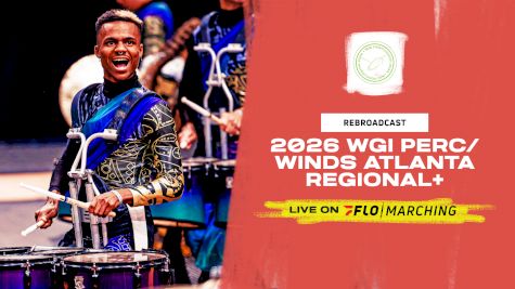 2026 REBROADCAST: WGI Perc/Winds Atlanta Regional+