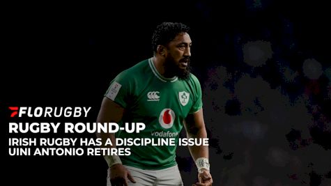 Rugby Today: Bundee Aki Faces Ban & Uini Antonio Retires