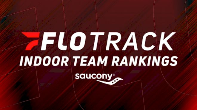 2026 College Indoor T&F Rankings Presented By Saucony