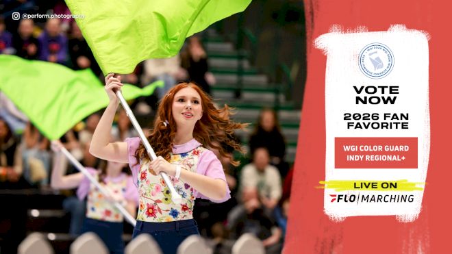 RESULTS | FloMarching Fan Favorite: WGI Color Guard Indy Regional+