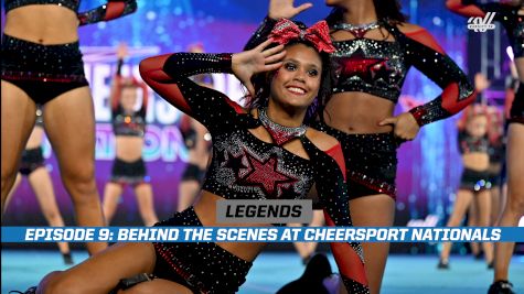 LEGENDS Episode 9: Inside CHEERSPORT Nationals