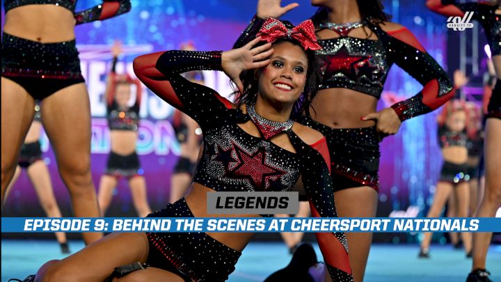 LEGENDS Episode 9: Inside CHEERSPORT Nationals