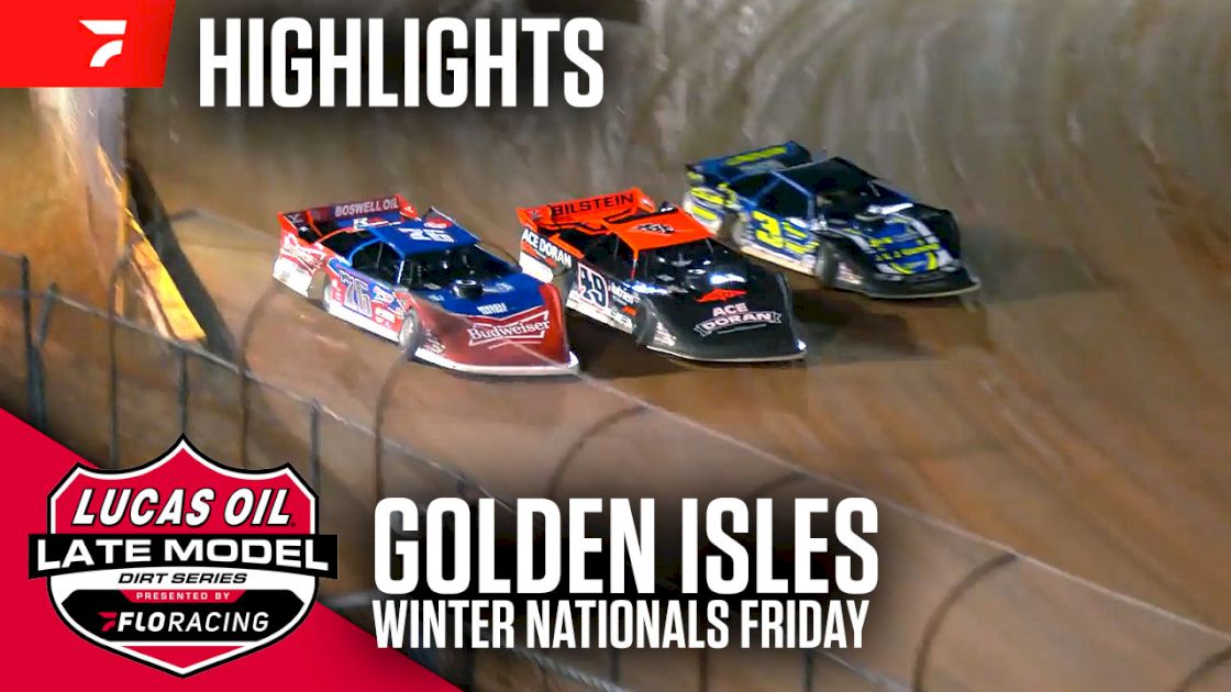 Highlights: Lucas Oil Late Models Friday at Golden Isles