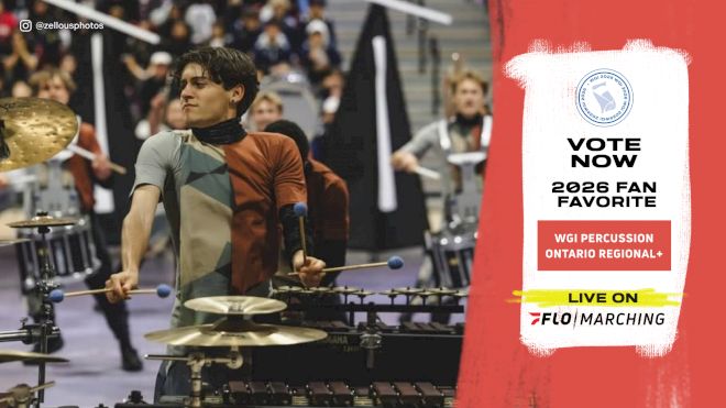 RESULTS | FloMarching Fan Favorite: WGI Percussion Ontario Regional+