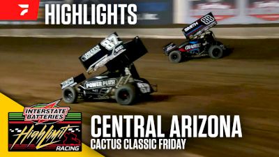 Highlights | 2026 High Limit Racing Friday at Central Arizona Raceway