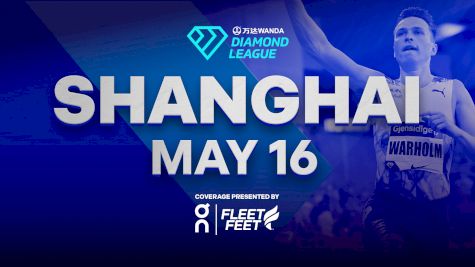 2026 Diamond League Shanghai Entries: Here's Who's In The First Meet