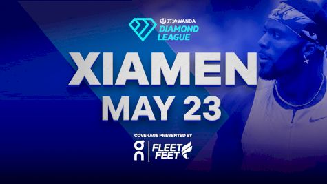Yihune Addisu Runs World Lead 12:57.32 At Xiamen Diamond League