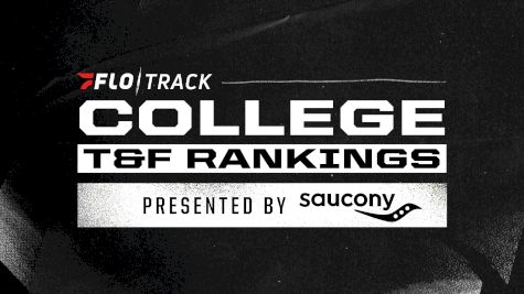 We're Headed To Nationals! College Outdoor T&F Rankings
