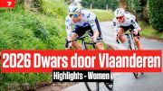 Highlights: 2026 Dwars door Vlaanderen - Women