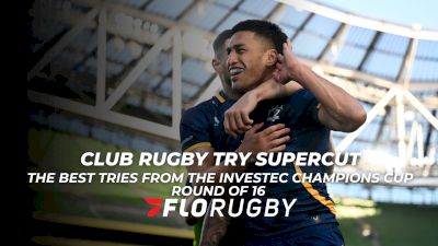Investec Champions Cup Round Of 16 Best Tries