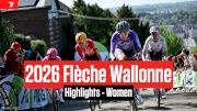 Highlights: 2026 Flèche Wallonne Femmes