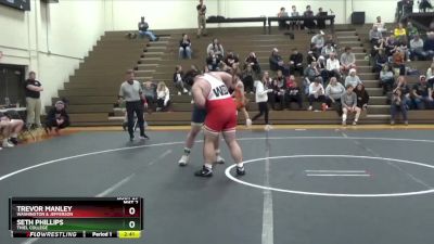 285 lbs Quarterfinal - Seth Phillips, Thiel College vs Trevor Manley, Washington & Jefferson