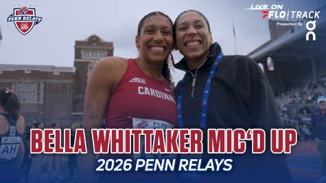 Bella Whittaker Watches INTENSE College Women's 4x800m Battle At 2026 Penn Relays | Mic'd Up