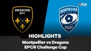 Full Match Highlights: Montpellier vs Dragons | EPCR Challenge Cup 2025-2026 Semi-Finals